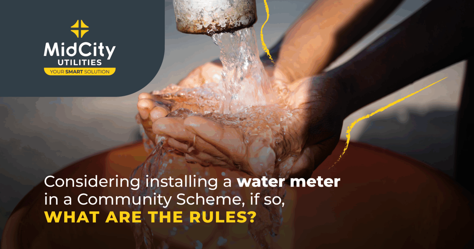 Considering Installing A Water Meter In A Community Scheme, If So, What ...